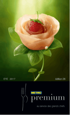 Nouvelle saison, nouveau Premium ETE 2017 ! METRO vous présente sa 26ème édition