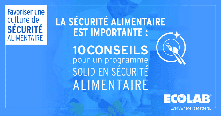 Culture sécurité alimentaire : Conseils N° 5 & 6