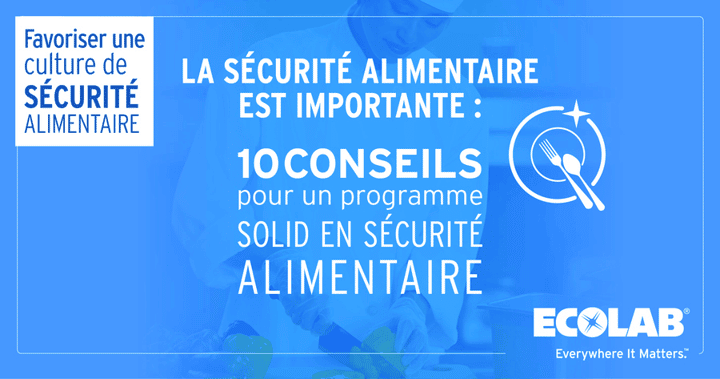 Culture sécurité alimentaire : conseils N°9 & 10